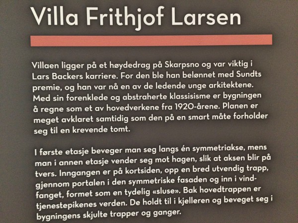 Explanation about Villa Larsen (in Norwegian language). Foto Henning Høholt